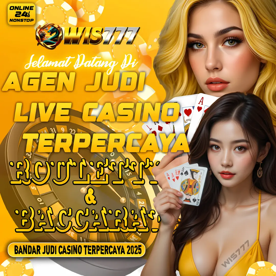 WIS777 Agen Casino Judi Live Baccarat dan Roulette Terpercaya